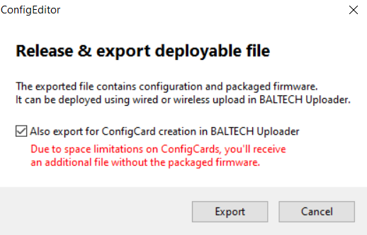 Export a configuration packaged with a firmware without the firmware for ConfigCard creation in BALTECH Uploader