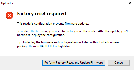 Error 'Factory reset required' in BALTECH Uploader